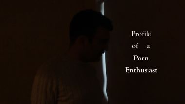 Profile of a Porn Enthusiast